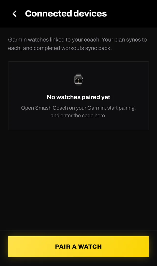 The Connected devices screen in Smash Coach, showing no watches paired yet and a Pair a watch button