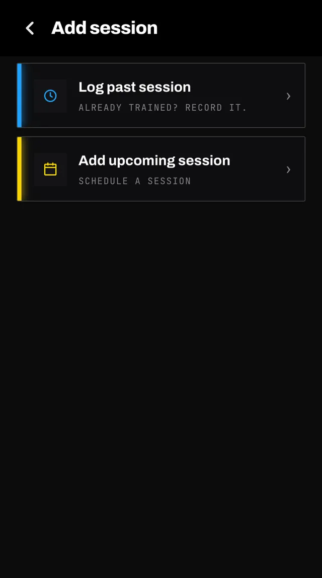 The add session screen offering log past session, add upcoming session and add event